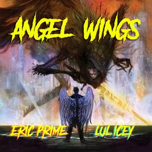 Angel Wings (feat. Lul Icey)