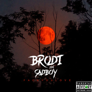 Fack You Love (feat. Sadboy)