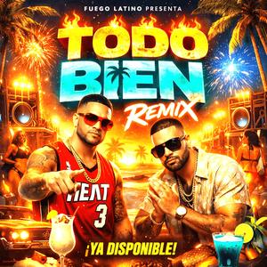 Todo Bien Remix