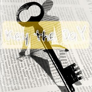 Key the day