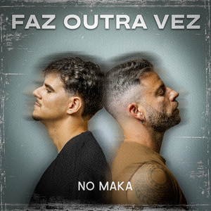 Faz Outra Vez