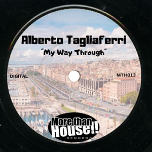 My Way Through (Original Mix)
