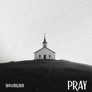 Pray