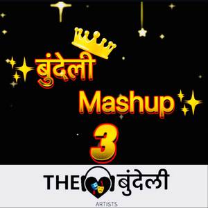 Bundeli Mashup 3
