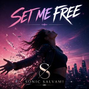 Set me free