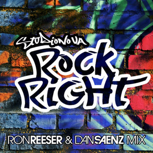 Rock Right (Ron Reeser & Dan Saenz Mix)