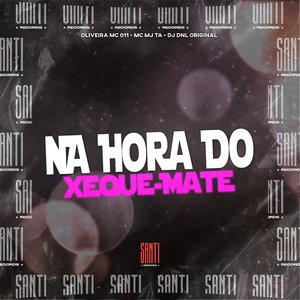 Na Hora do Xeque Mate