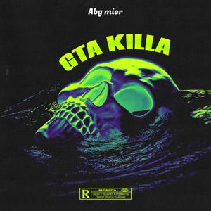 GTA Killa