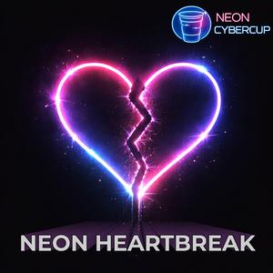 Neon Heartbreak