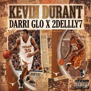 Kevin Durant (feat. 2Dellly7)