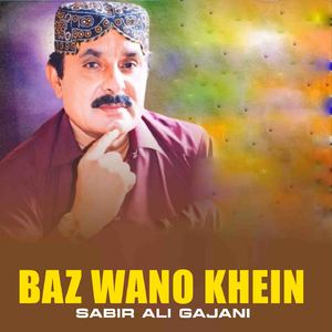 Baz Wano Khein
