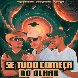 Se Tudo Começa no Olhar