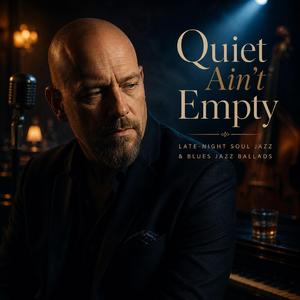 Quiet Aint Empty