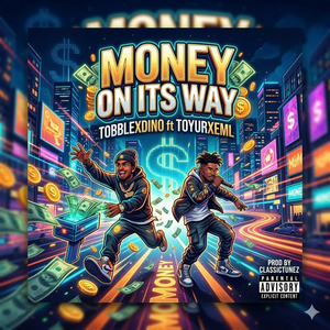 Money on It’s Way