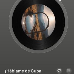 ¡Hablame de Cuba¡