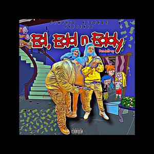 Ed, Edd n Eddy (feat. Neffew 6 & DinnerRoll)