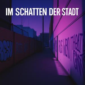 Im Schatten der Stadt
