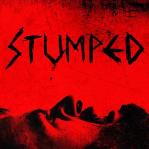 Stumped (feat. Unnerve)