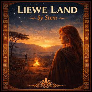 Liewe Land (Sy Stem)