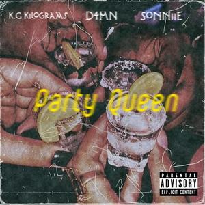 Party Queen (feat. D4MN & Sonniie)