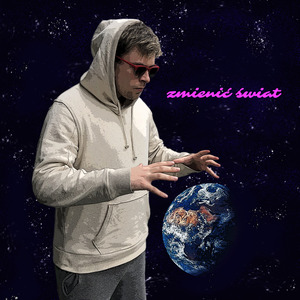 Zmienić świat