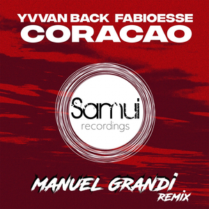 Coracao (Manuel Grandi Remix)