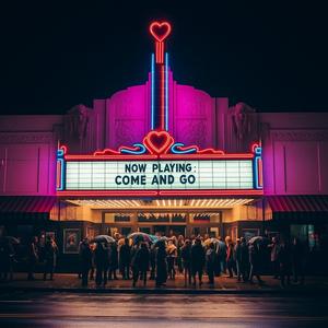 Come and Go