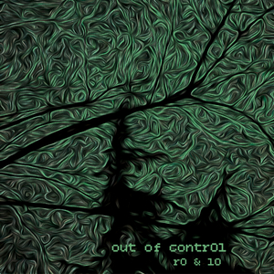 out of contr0l