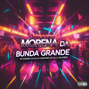 Morena da Bunda Grande