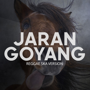 Jaran Goyang (Ska Version)