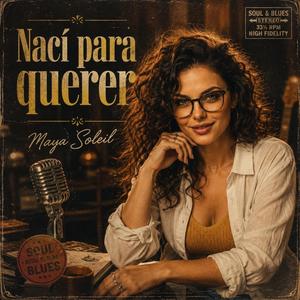 Nací para querer