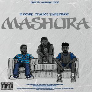 Mashura (feat. Yauzewoe & Floewz)