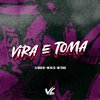 DJ Vilão DS - Vira e Toma