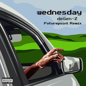 Wednesday (Futurepoint Remix)