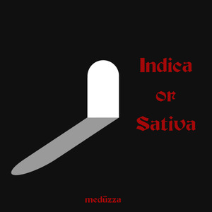 Indica or Sativa