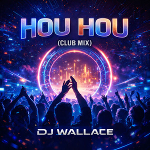 Hou Hou (Club Mix)