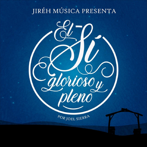 Dijo Que Sí (feat. Joel Sierra)