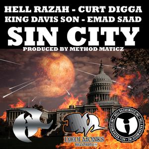 Sin City (feat. Hell Razah, King David Son & curtdigga)