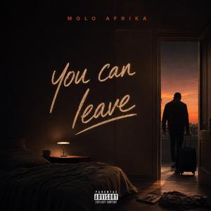 You Can Leave
