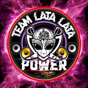TEAM LATA LATA POWER #5 (DISCOBOMB BUDOTZ MIX)