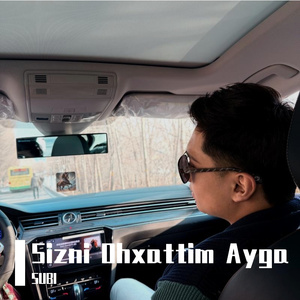 Sizni Ohxattim Ayga