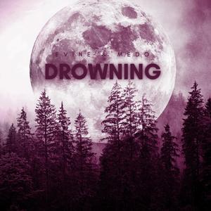 Drowning (feat. Medo Neikha)