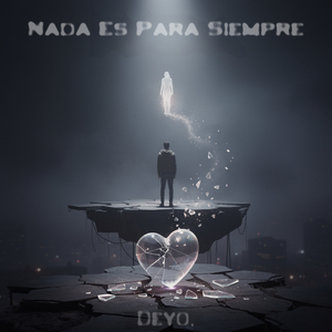 Nada Es Para Siempre