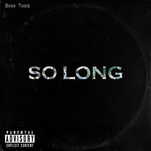 So Long
