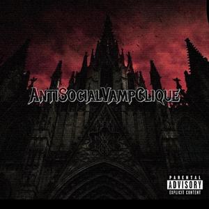 AntiSocialVampClique (Lame) (feat. D3mo, Lil Panda, Jaydee & Aye Sleezy)