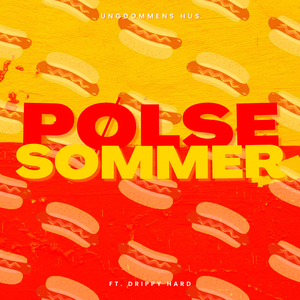 Pølsesommer (Radio Edit)