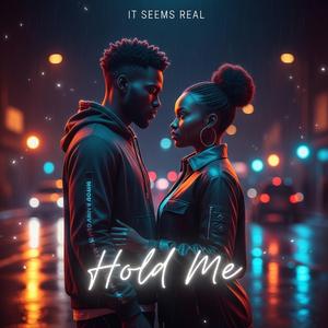 Hold Me
