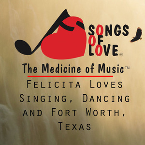 Felicita Loves Singing, Dancing and Fort Worth, Texas