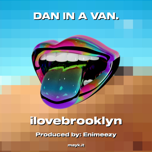 DAN IN A VAN.