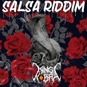 Salsa Riddim (King Kobra Official Remix)